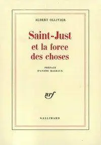 Saint-Just et la force des choses