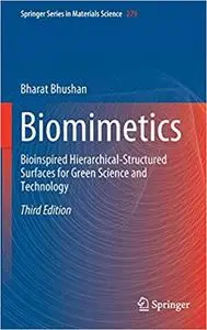 Biomimetics: Bioinspired Hierarchical-Structured Surfaces for Green Science and Technology (Repost)