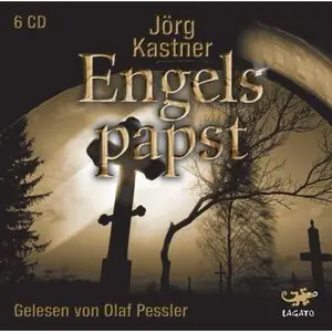 Jörg Kastner - Engelspapst (Re-Upload)