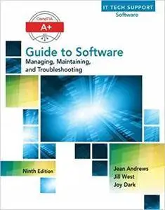 A+ Guide to Software (9th edition)