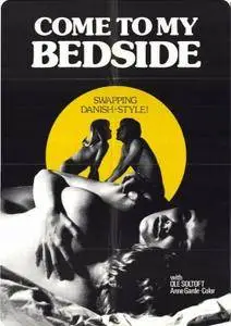 Come to My Bedside (1975) Der må være en sengekant!