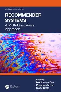 Recommender Systems A Multi-Disciplinary Approach