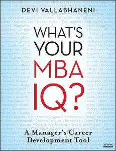 What's Your MBA IQ: A Manager's Career Development Tool (repost)