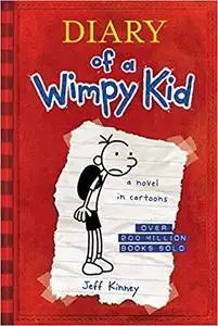 Diary of a Wimpy Kid (Diary of a Wimpy Kid #1)