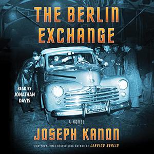 The Berlin Exchange: A Novel [Audiobook]