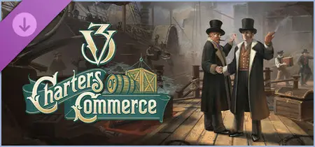 Victoria 3 Charters of Commerce (2025)