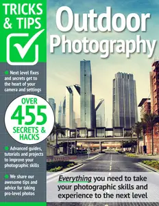 Outdoor Photography Tricks and Tips - August 2024