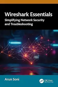 Wireshark Essentials: Simplifying Network Security and Troubleshooting