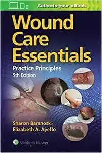 Wound Care Essentials, 5th Edition