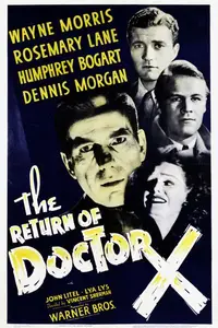 The Return of Doctor X (1939)