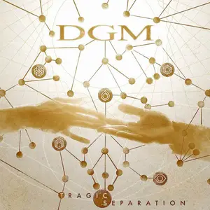 DGM - Tragic Separation (2020)