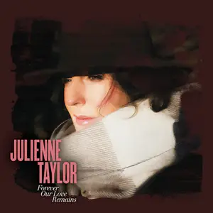 Julienne Taylor - Forever Our Love Remains (2024) [Official Digital Download 24/96]