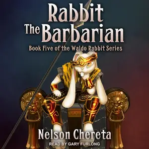 Rabbit the Barbarian: Waldo Rabbit