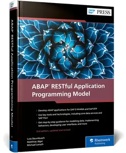 ABAP RESTful Application Programming Model, Second Edition