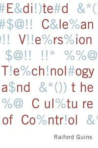 Edited Clean Version: Technology and the Culture of Control