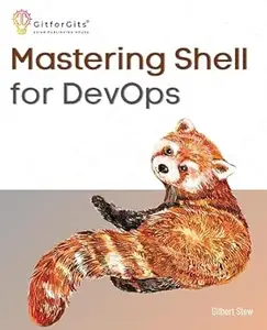 Mastering Shell for DevOps