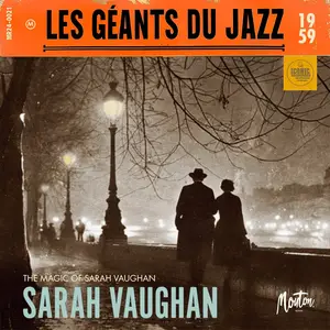Sarah Vaughan - Les Géants Du Jazz: The Magic Of Sarah Vaughan (Digital Remaster 2024) (1959/2024) [Digital Download 24/96]