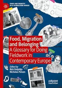Food, Migration and Belonging