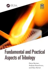 Fundamental and Practical Aspects of Tribology
