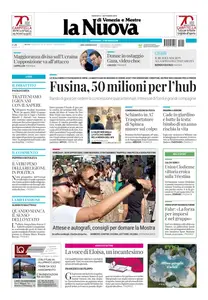 La Nuova di Venezia e Mestre - 1 Settembre 2024