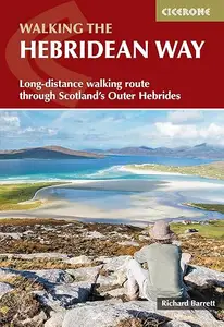 The Hebridean Way: Long-distance walking route through Scotland's Outer Hebrides [True EPUB]
