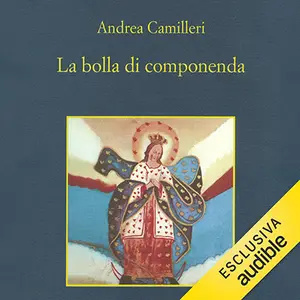 «La bolla di componenda» by Andrea Camilleri