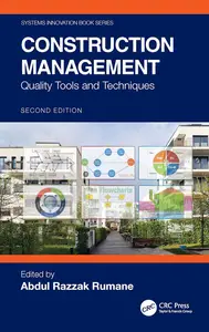 Construction Management: Quality Tools and Techniques