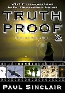 Truth-Proof 2: Beyond The Thinking Mind