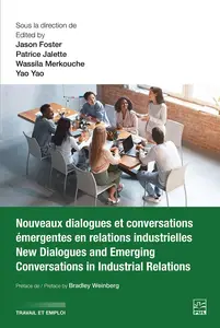 Collectif, "Nouveaux dialogues et conversations émergentes en relations industrielles..."