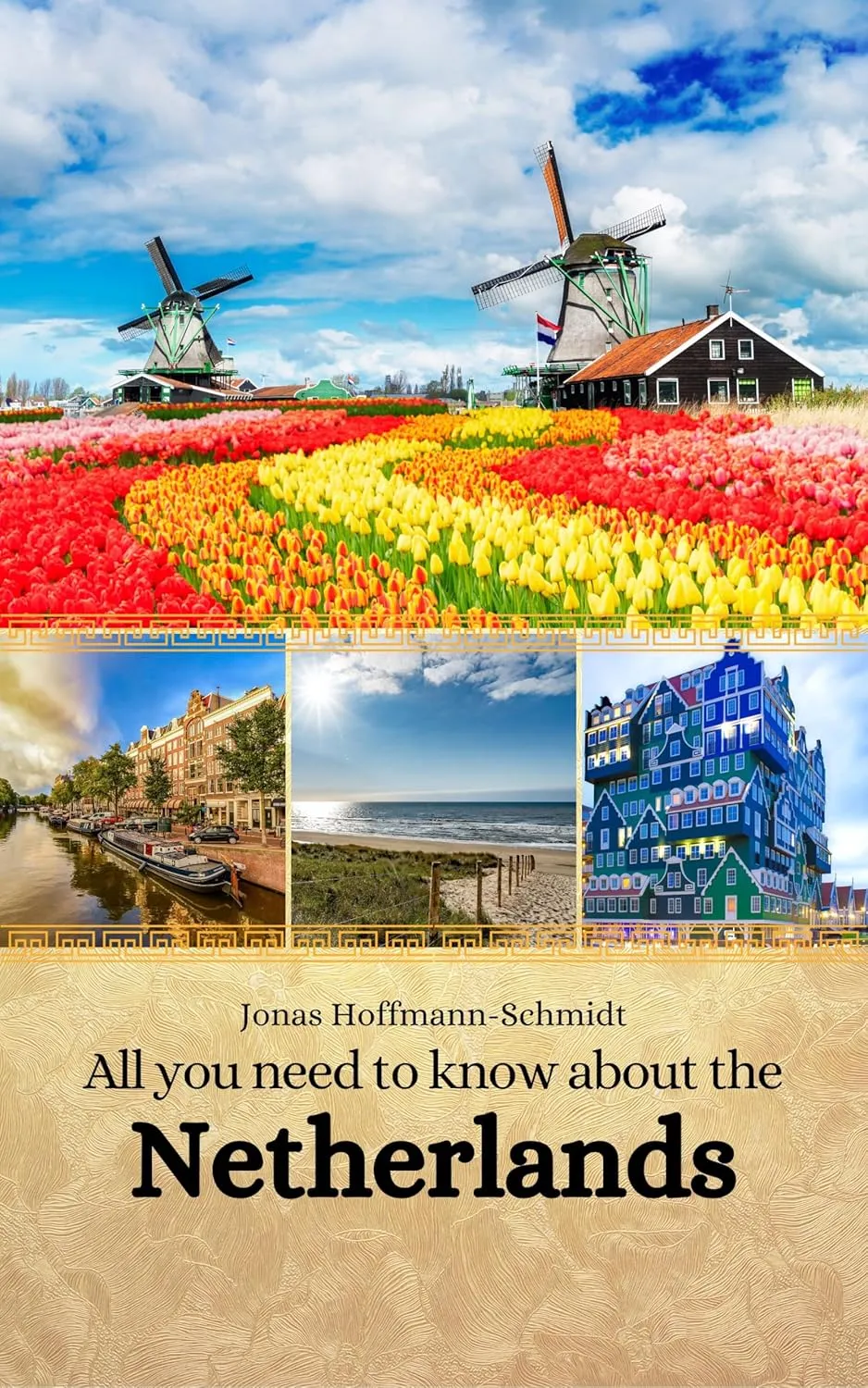 All you need to know about the Netherlands