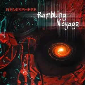 Hemisphere - Rambling Voyage (2004)