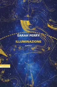 Sarah Perry - Illuminazione