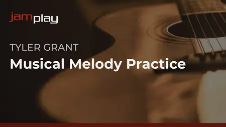 Tyler Grant's Musical Melody Practice