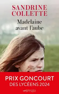 Sandrine Collette, "Madelaine avant l'aube"