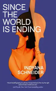Since the World Is Ending