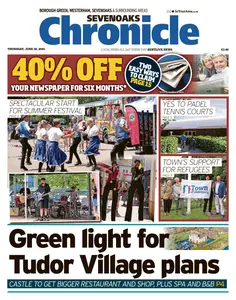 Sevenoaks Chrionicle - 26 June 2025