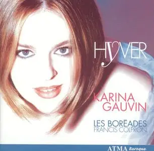 Karina Gauvin, Les Boréades de Montréal - Hyver (2005)