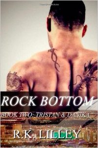 Rock Bottom (Tristan & Danika) (Volume 2)