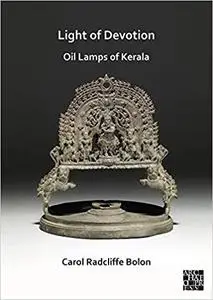 Light of Devotion: Oil Lamps of Kerala