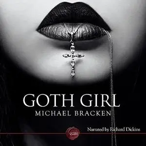 «Goth Girl» by Michael Bracken