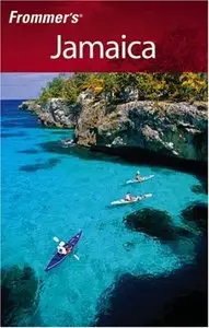 Frommer's Jamaica (Frommer's Complete Guides) by Darwin Porter [Repost]