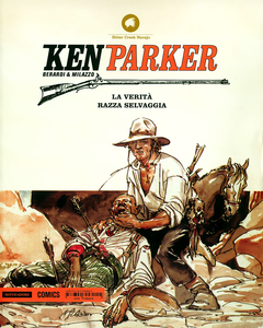 Ken Parker - Volume 24 - La Verità - Razza Selvaggia (Mondadori)