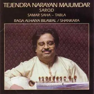 Tejendra Marayan Majumdar - Raga Alhaiya Bilawal/Shankara (2007) {India Archive Music} **[RE-UP]**