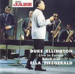 Duke Ellington - Live in Europe (Guest Star Ella Fitzgerald) [Recorded 1967] (1994)