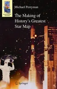 The Making of History's Greatest Star Map