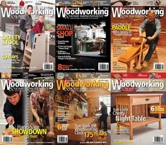 Canadian Woodworking & Home Improvement (#70-75) - 2011 Full Year Collection