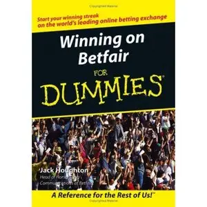 Winning on Betfair For Dummies (Repost)