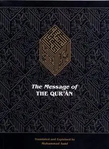 The Message of the Qur'an (Repost)