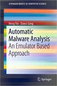 Automatic Malware Analysis: An Emulator Based Approach (Repost)