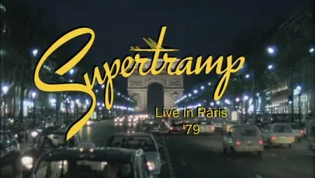 Supertramp - Live in Paris '79 (2012)